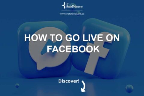 How to Go Live on Facebook 