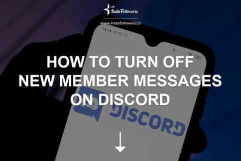 How to Turn Off New Member Messages on Discord