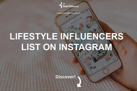 Lifestyle Influencers List on Instagram 