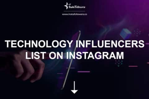 Technology Influencers List on Instagram 