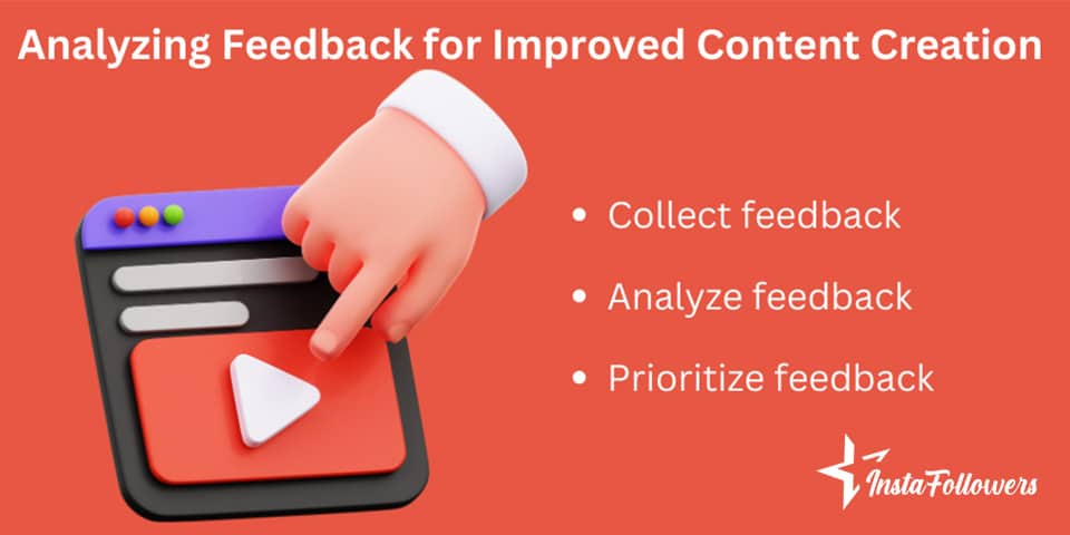 Analyzing Feedback for Improved Content Creation 