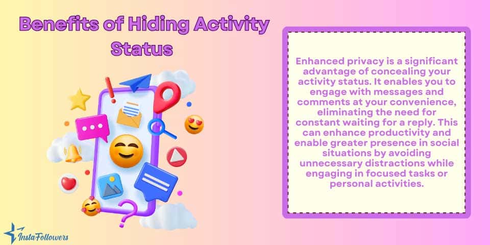 benefits of hiding activity status