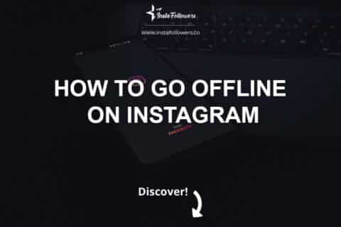 How to Go Offline on Instagram 