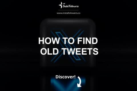 How to Find Old Tweets