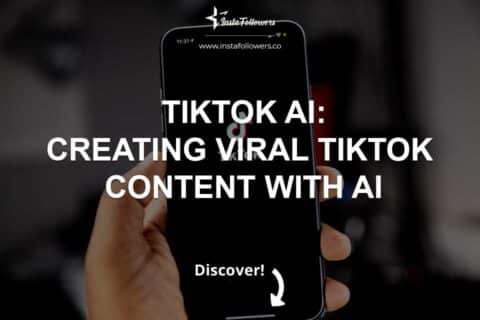 TikTok AI: Creating Viral TikTok Content with AI 