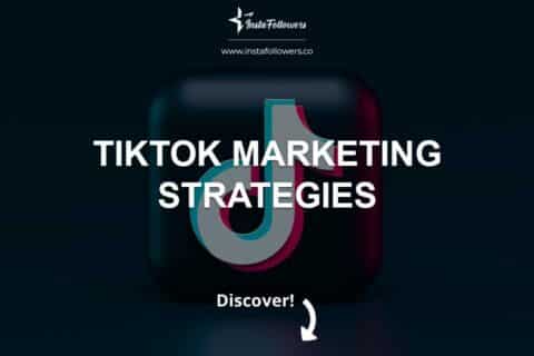 TikTok Marketing Strategies 