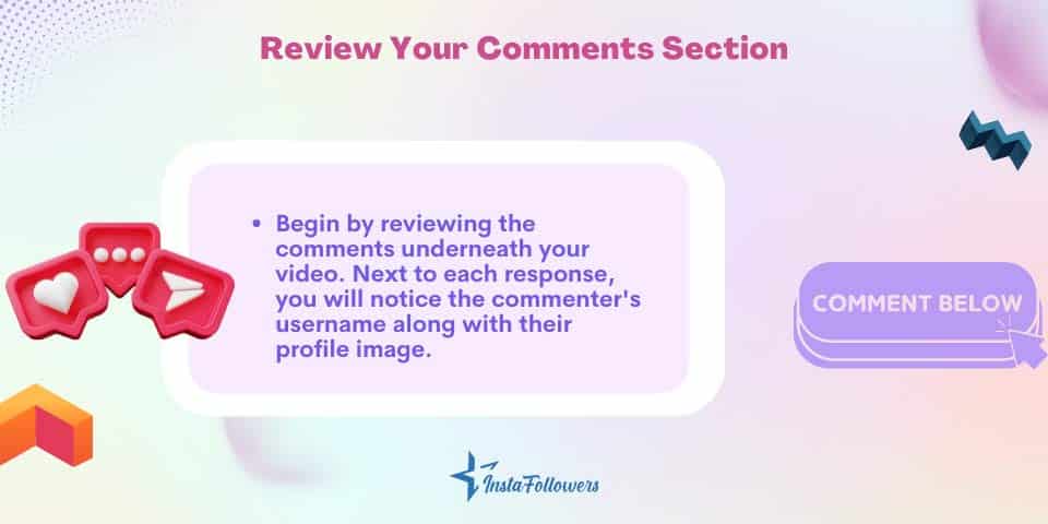 review your comments section to see who liked your YouTube video