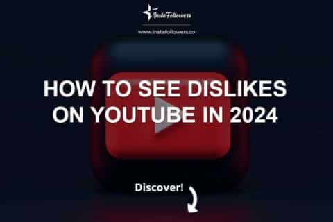 How to See Dislikes on YouTube in 2024 