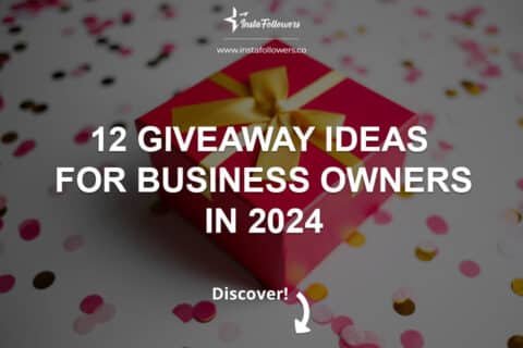 12 Giveaway Ideas for Business Owners in 2024