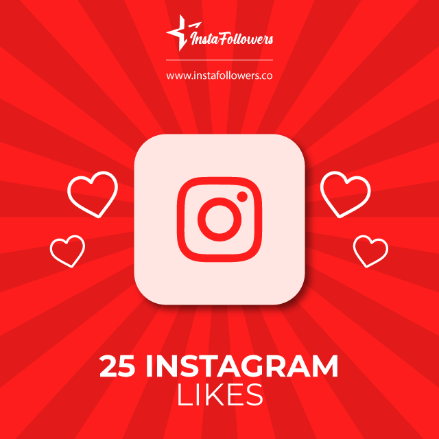 25 Instagram Likes