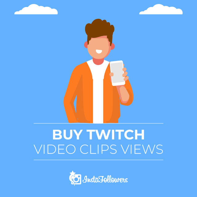 Buy Twitch Video Clip Views