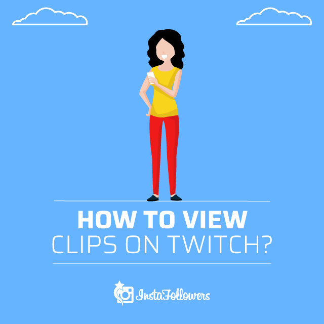 How to View Clips on Twitch