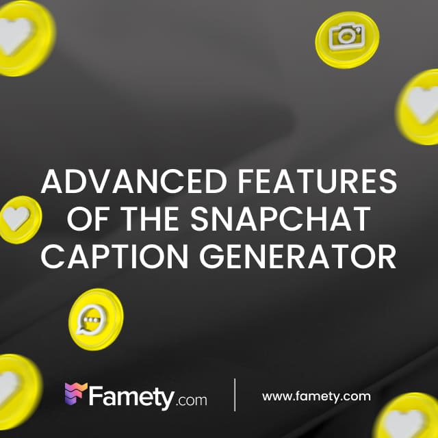 Advanced Features of the Snapchat Caption Generator