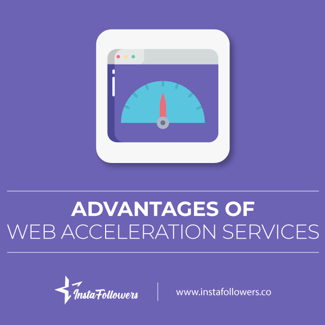 advantages of web acceleration