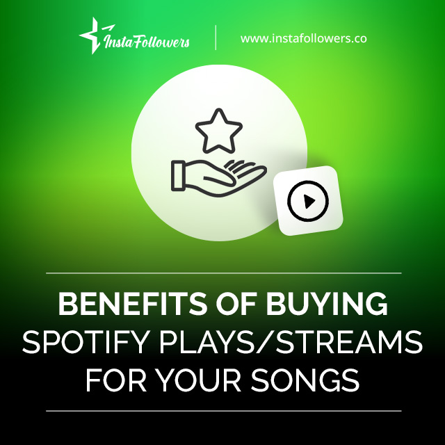 Benefits of Buying Spotify Plays/Streams for Your Songs