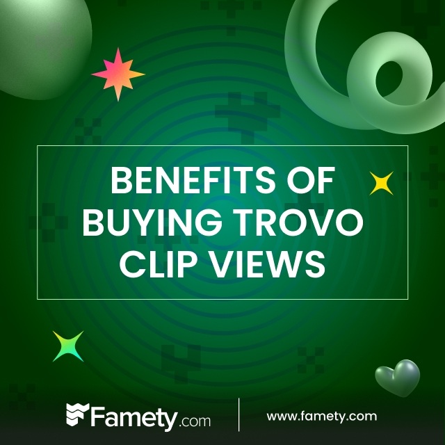 Benefits of Buying Trovo Clip Views