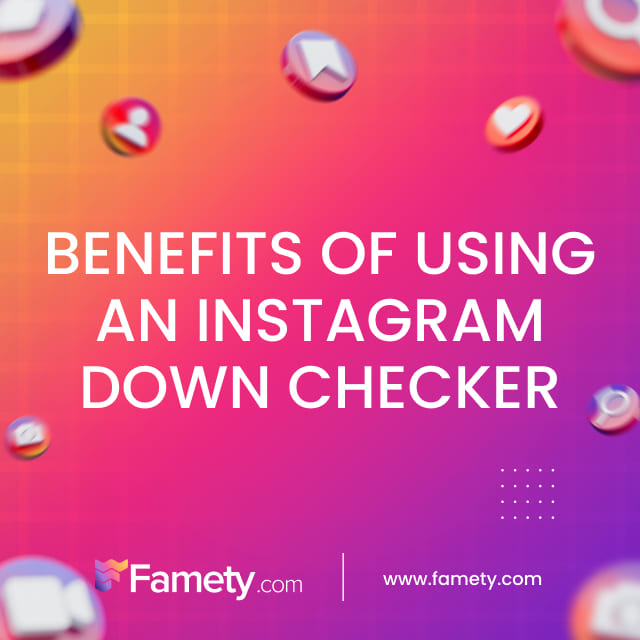 benefits of using an instagram down checker