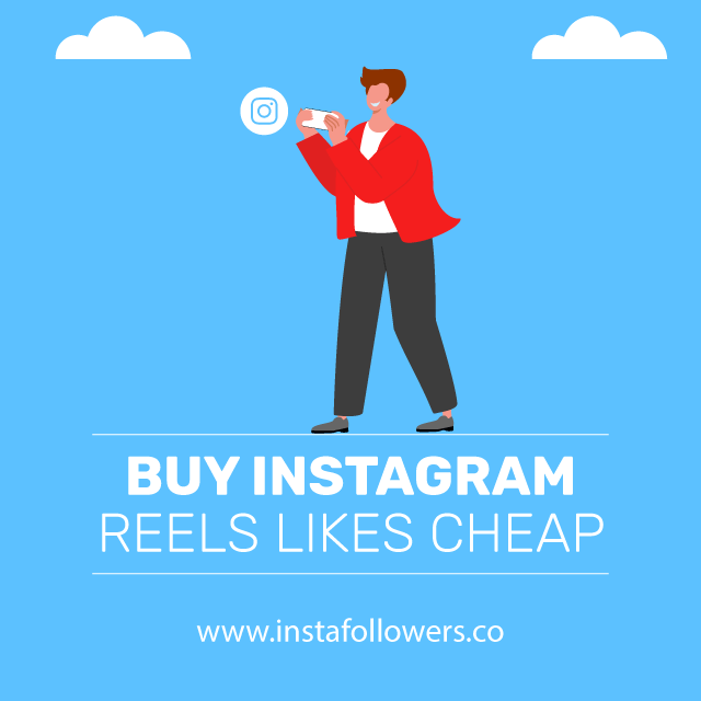 Buy Instagram Reels Likes Cheap