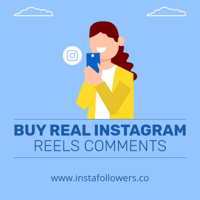 Buy Real Instagram Reels Comments