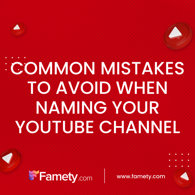 common mistakes to avoid when naming your youtube channel