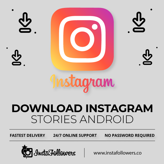 Download Instagram Stories Android