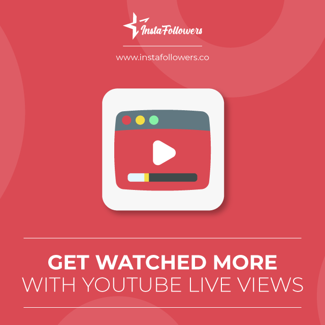 get watched more with youtube live views