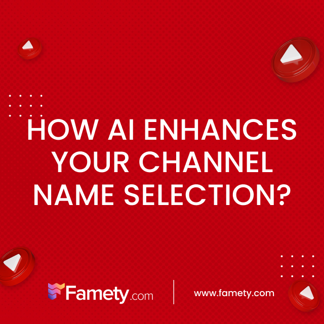 how ai enhances your channel name selection