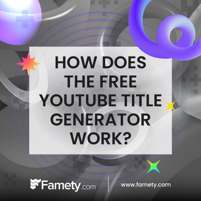 How Does The Free YouTube Title Generator Work?