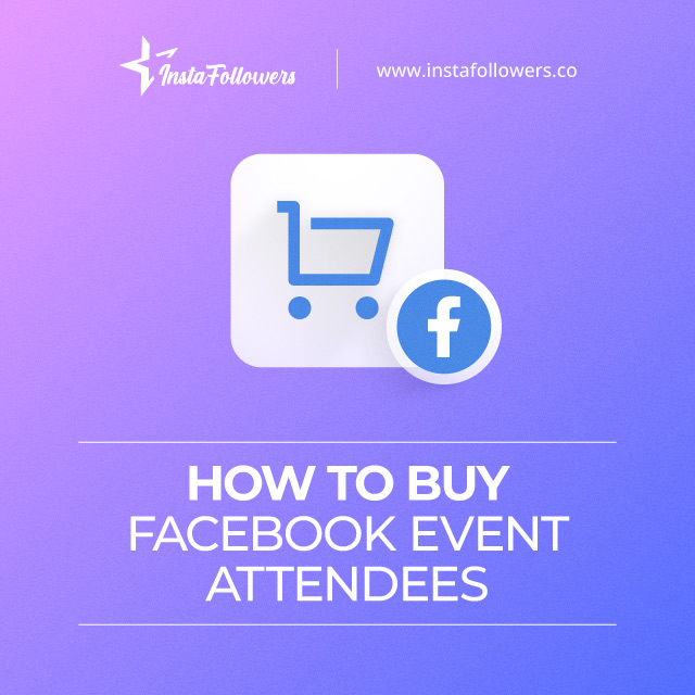 how to buy facebook event attendees