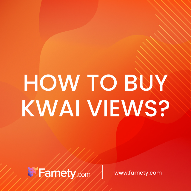 how to buy Kwai views