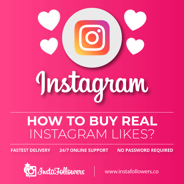 How to buy Real Instagram Likes