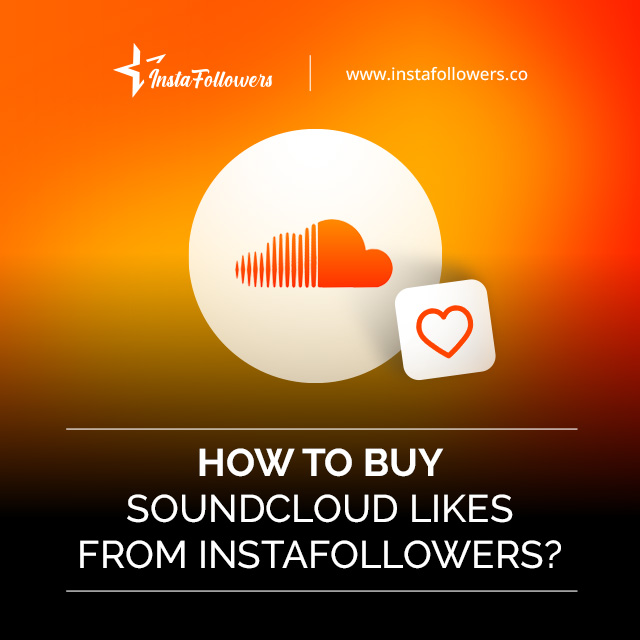 How to Buy SoundCloud Likes From Famety?