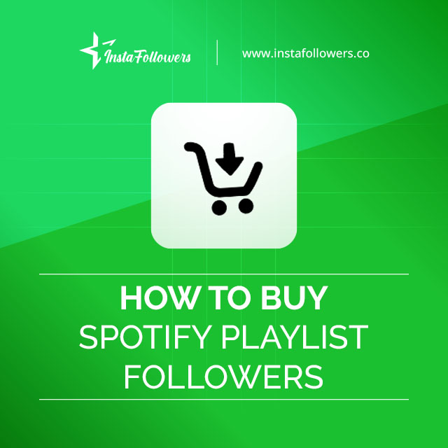 How to Buy Spotify Playlist Followers?