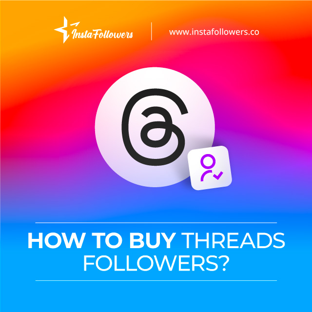 how to buy Threads followers