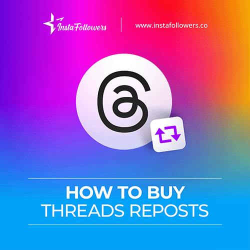 how to buy Threads reposts