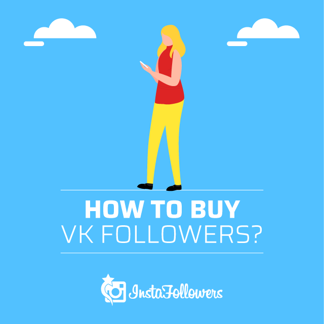 How to Buy VK Followers