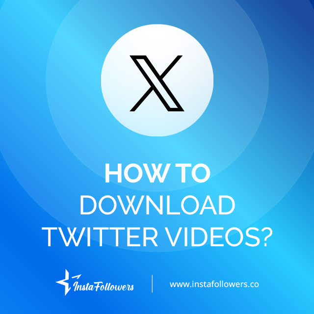 How to Download Twitter Videos?