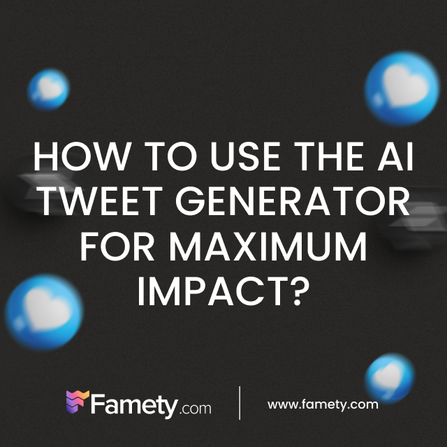 how to use the ai tweet generator for maximum impact