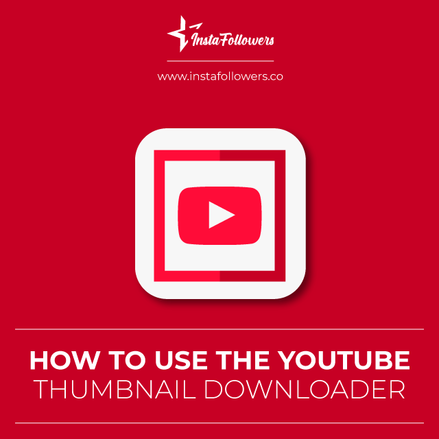 how to use youtube thumbnail downloader