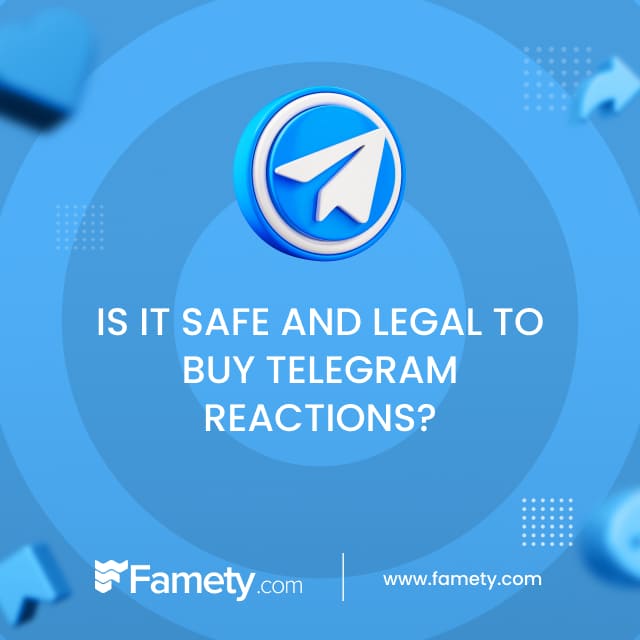 is it safe and legal to buy telegram reactions