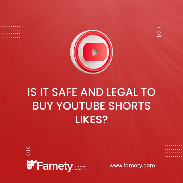 is it safe and legal to buy youtube shorts likes