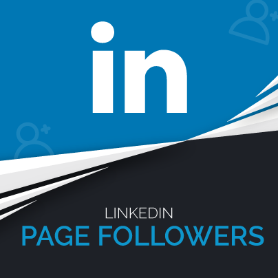 Buy LinkedIn Page Followers with Instant Delivery