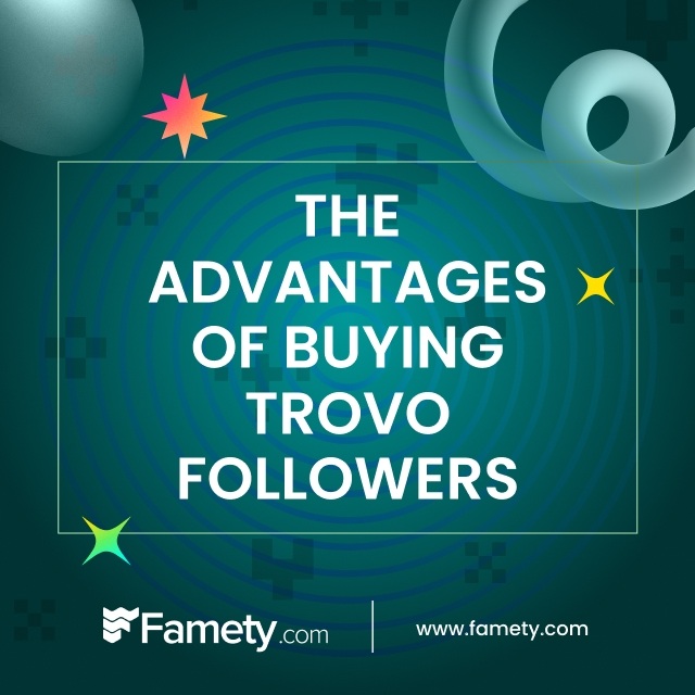 The Advantages of Buying Trovo Followers