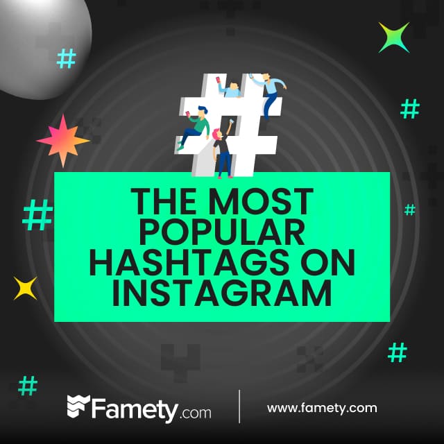 the most popular hashtags on Instagram 