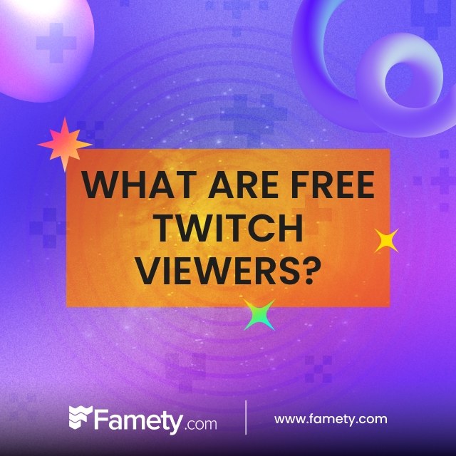 What are Free Twitch Viewers?