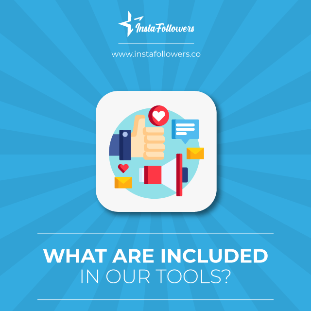 what are included in our tools