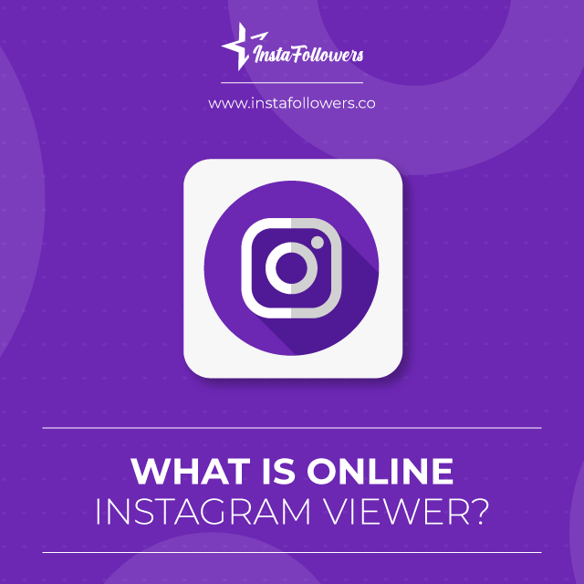 what is online instagram viewer