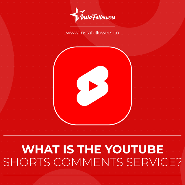 what is the youtube shorts comments service