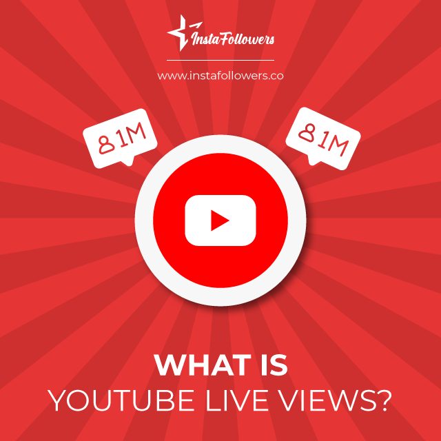 what is youtube live views