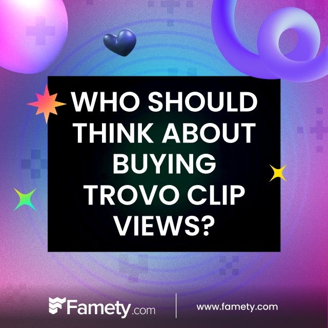 Who Should Think About Buying Trovo Clip Views?